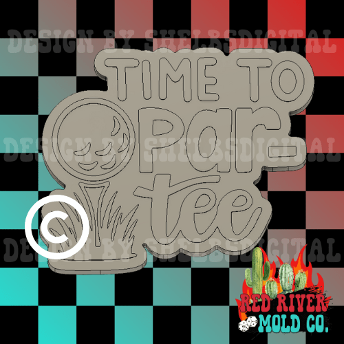 Time to Par - Tee Silicone Freshie Mold - Red River Mold Co