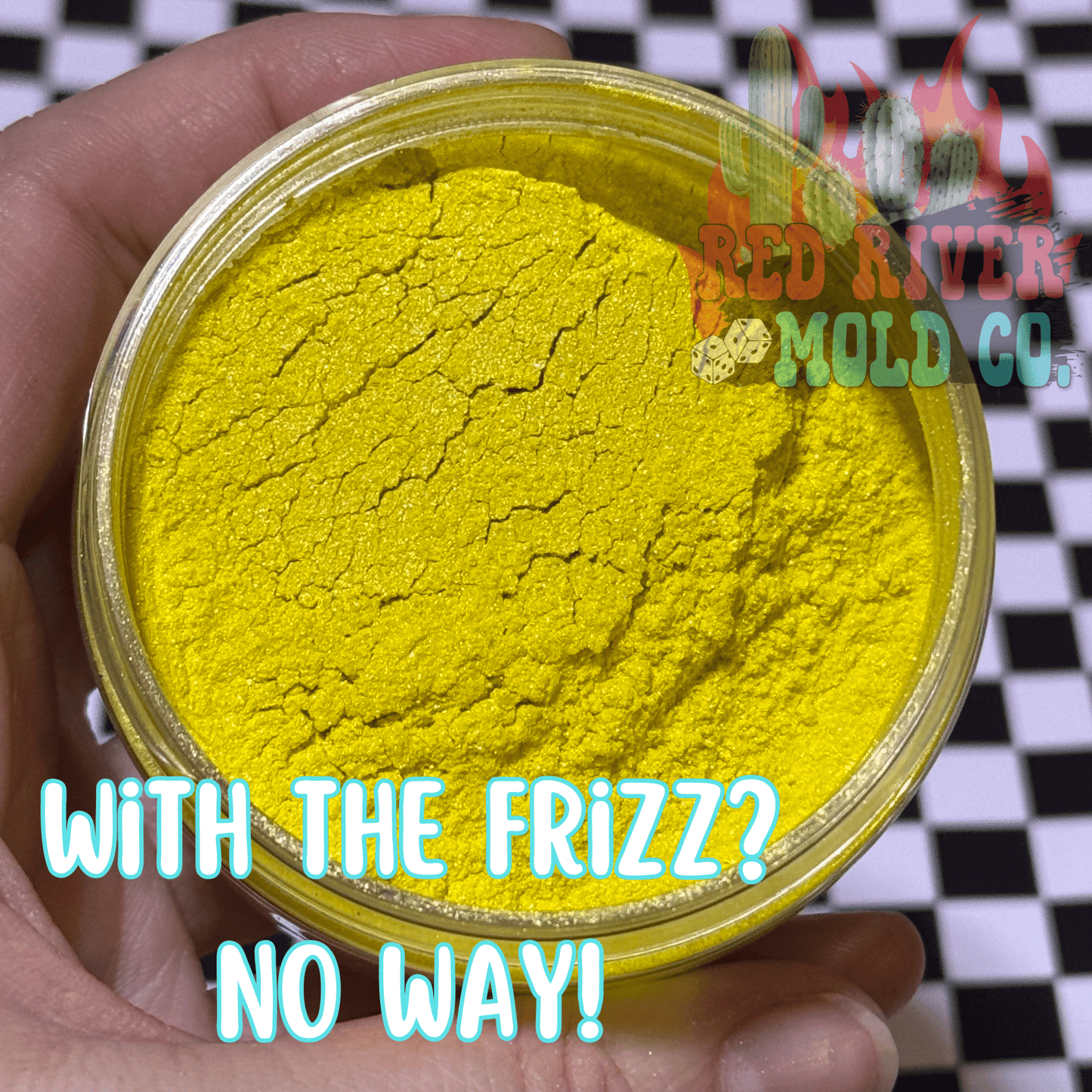 With the frizz? No way! Premium Mica/Pigment Powder - Red River Mold Co
