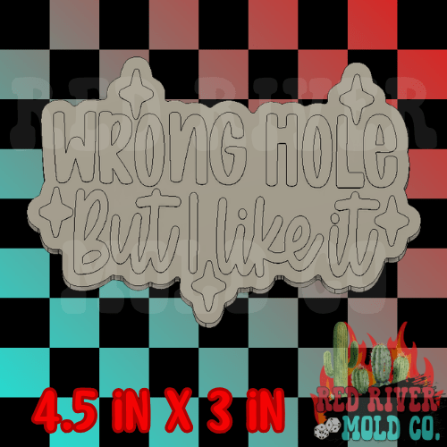 Wrong hole, but I like it Silicone Freshie Mold - Red River Mold Co